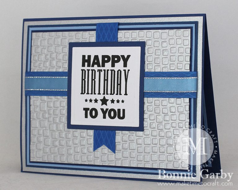 Masculine Themed Birthday Card | Make Time to Craft