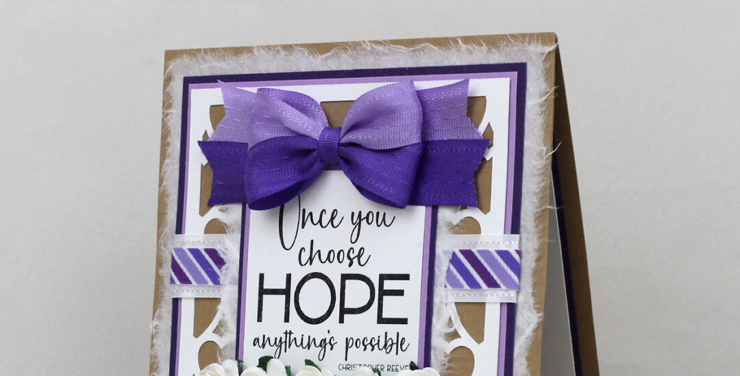 Choose Hope Greeting Cards and NEW Digi Stamp Sets